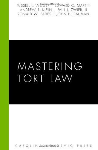 mastering tort law carolina academic press mastering Kindle Editon